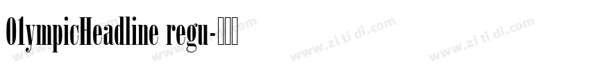 01ympicHeadline regu字体转换